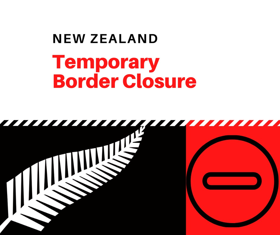 NZ Temporary Border Closure